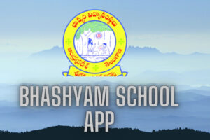 bhashyam schools app