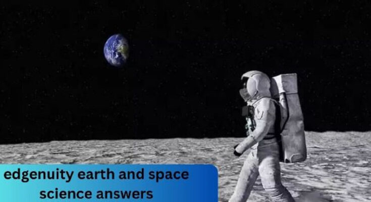 Edgenuity Earth and Space Science