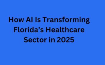 How AI Is Transforming Florida’s Healthcare Sector in 2025